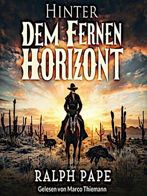 cover image of Hinter dem fernen Horizont